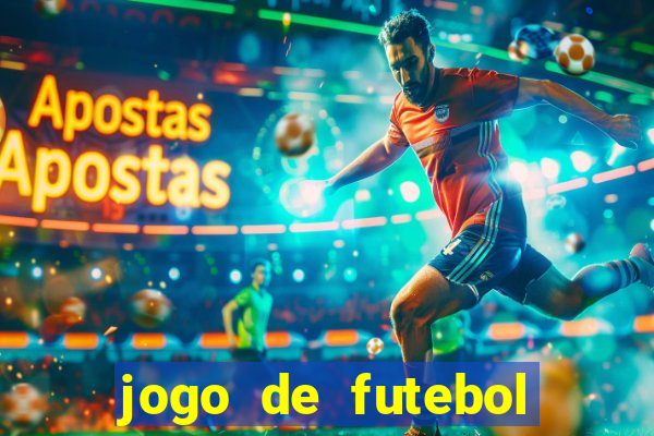 jogo de futebol com dinheiro infinito